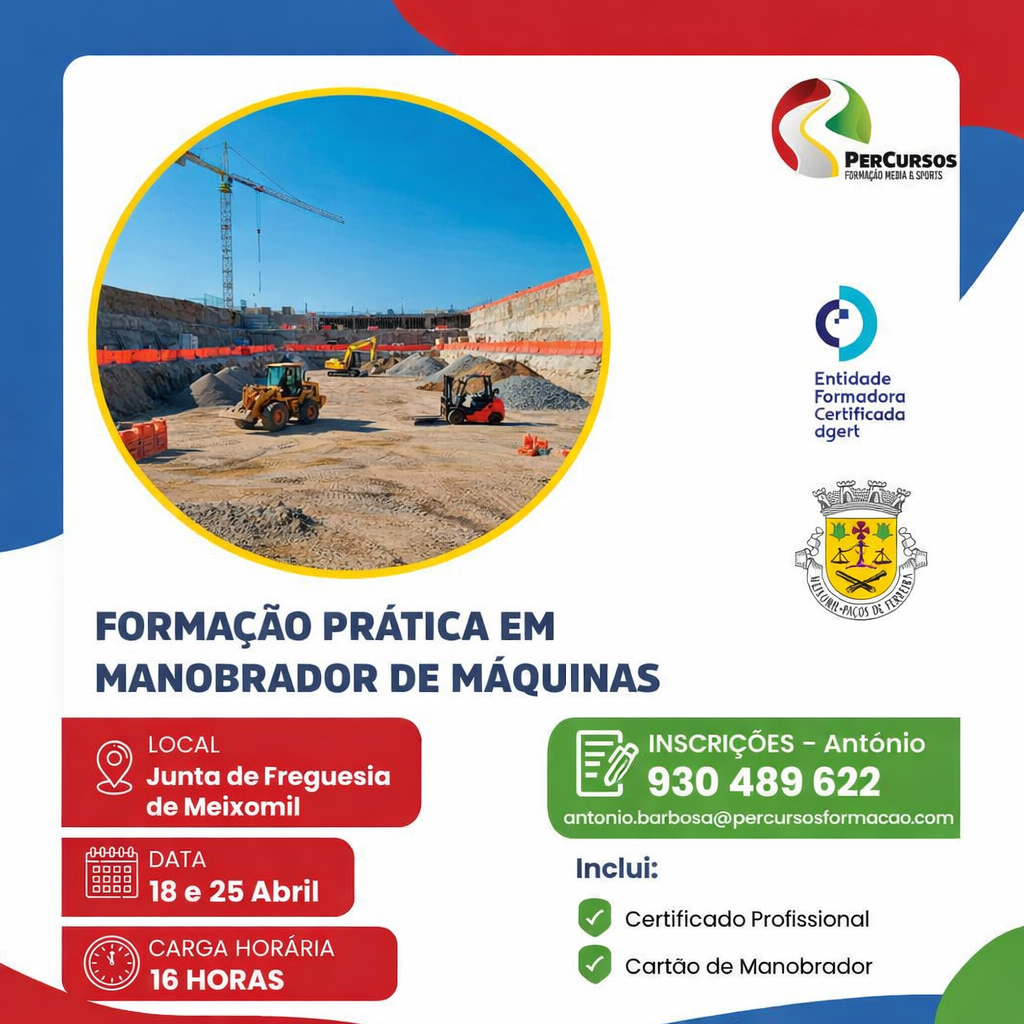 Formação Prática em Manobrador de Máquinas realiza-se em Meixomil